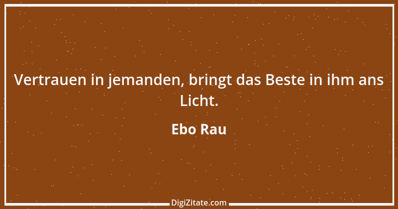 Zitat von Ebo Rau 93