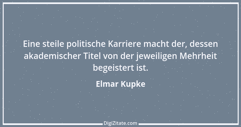 Zitat von Elmar Kupke 670