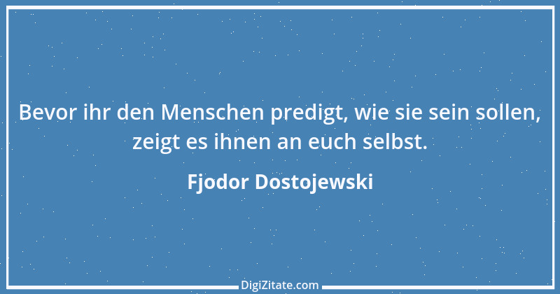 Zitat von Fjodor Dostojewski 129