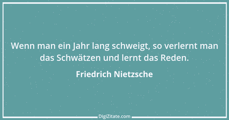 Zitat von Friedrich Nietzsche 277