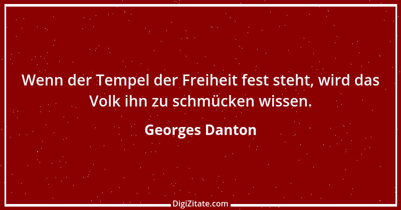 Zitat von Georges Danton 10