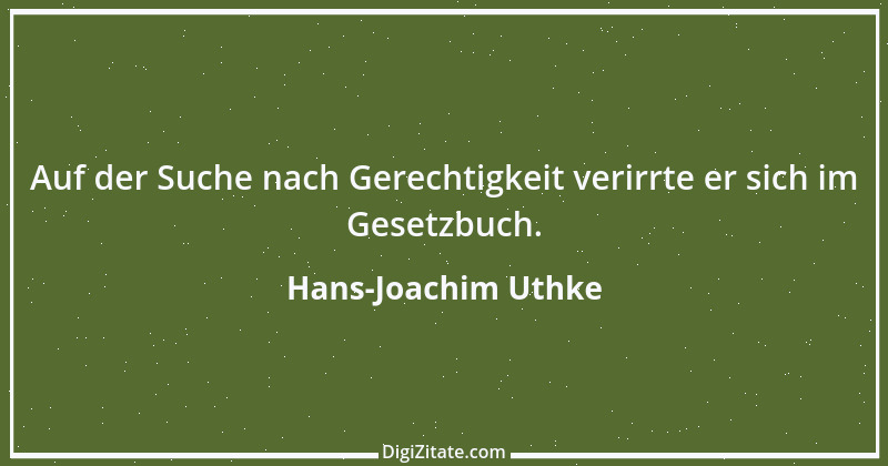 Zitat von Hans-Joachim Uthke 34