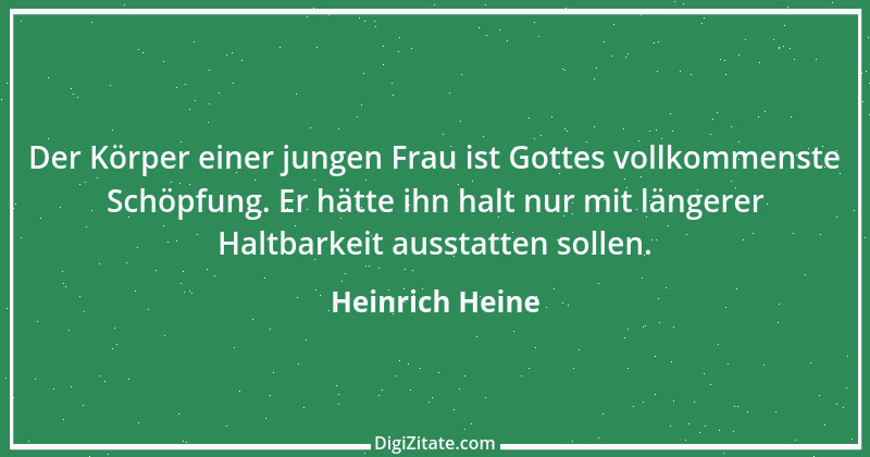 Zitat von Heinrich Heine 255