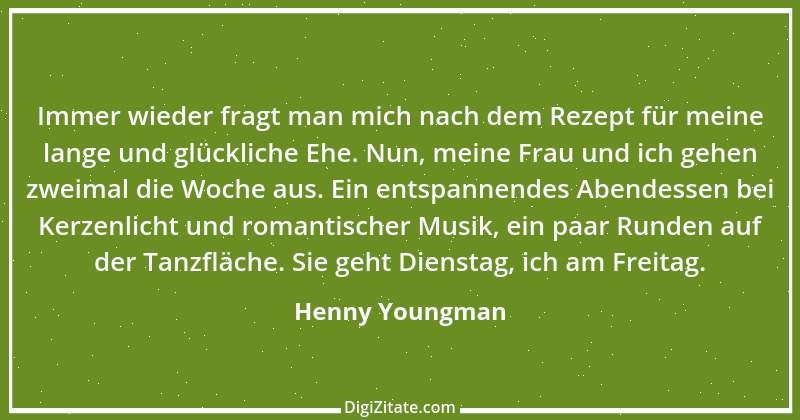 Zitat von Henny Youngman 2