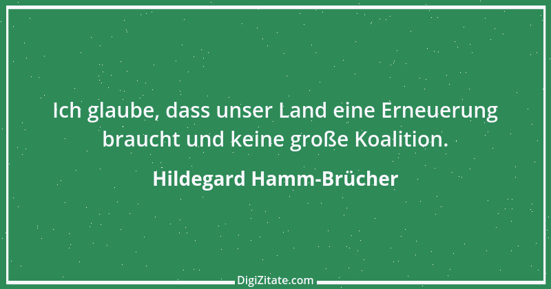 Zitat von Hildegard Hamm-Brücher 8