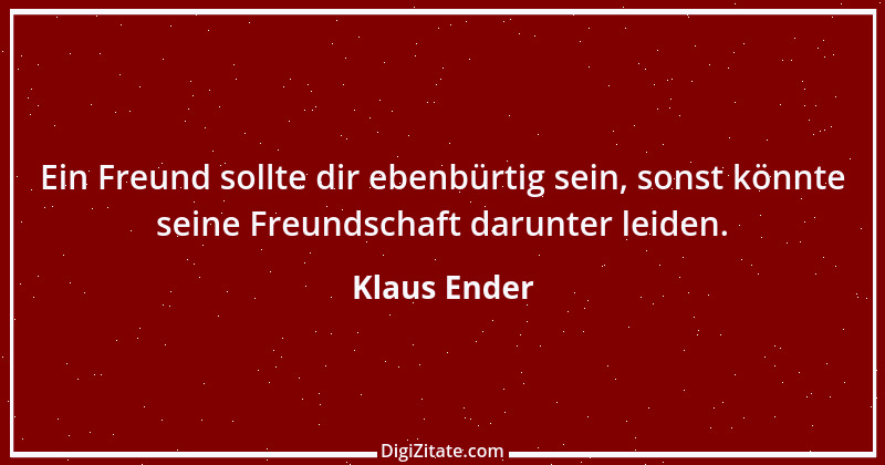 Zitat von Klaus Ender 13