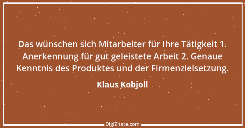 Zitat von Klaus Kobjoll 22