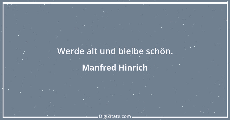 Zitat von Manfred Hinrich 2514