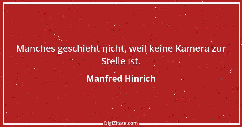 Zitat von Manfred Hinrich 3514