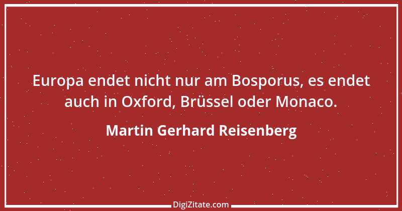 Zitat von Martin Gerhard Reisenberg 2655