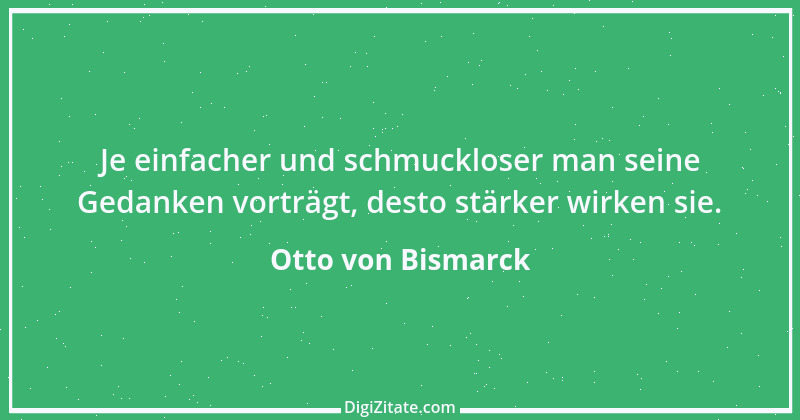 Zitat von Otto von Bismarck 38