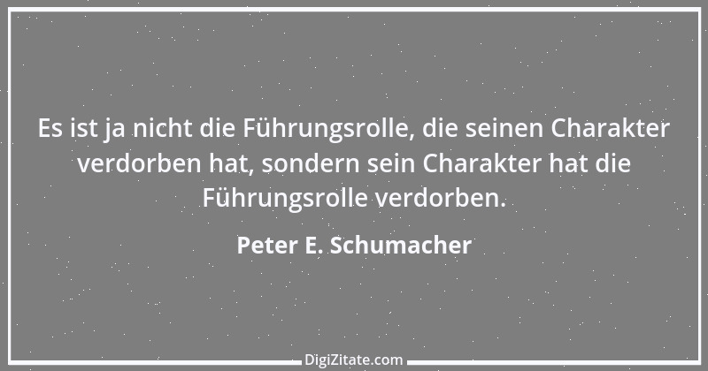 Zitat von Peter E. Schumacher 145