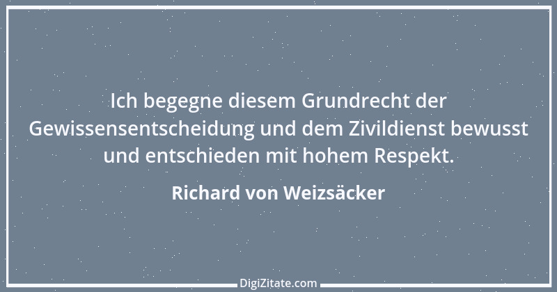 Zitat von Richard von Weizsäcker 30