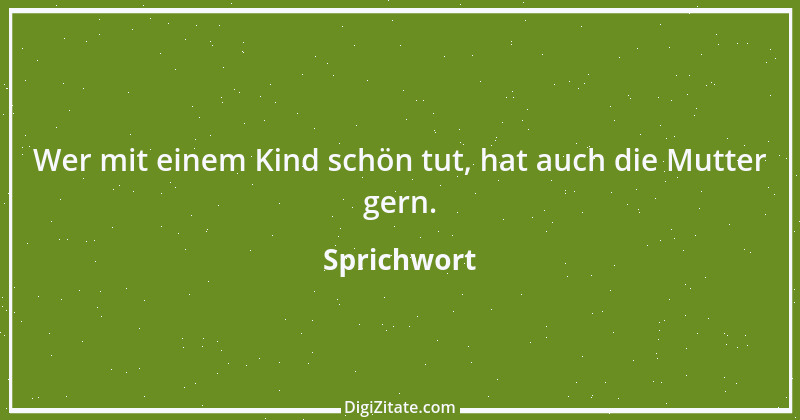 Zitat von Sprichwort 7332