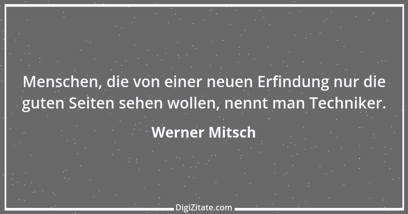 Zitat von Werner Mitsch 44