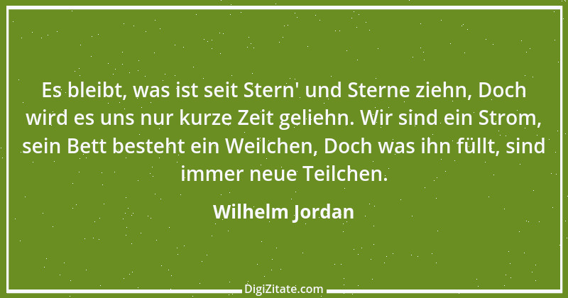 Zitat von Wilhelm Jordan 11