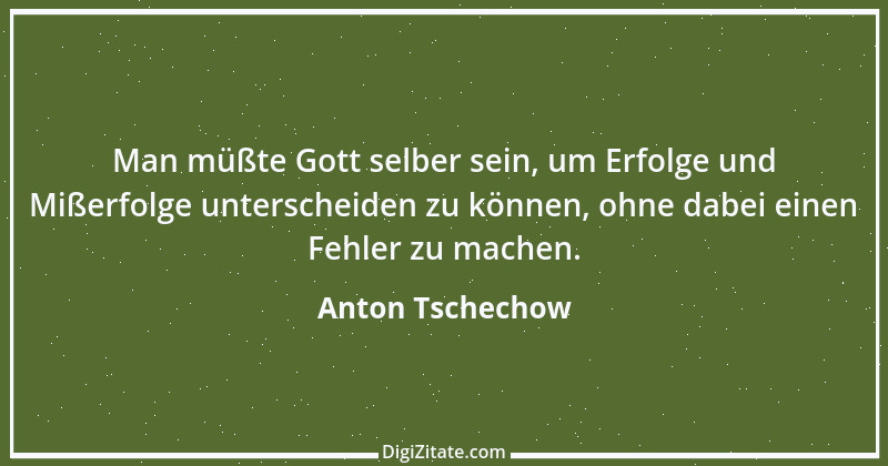 Zitat von Anton Tschechow 74