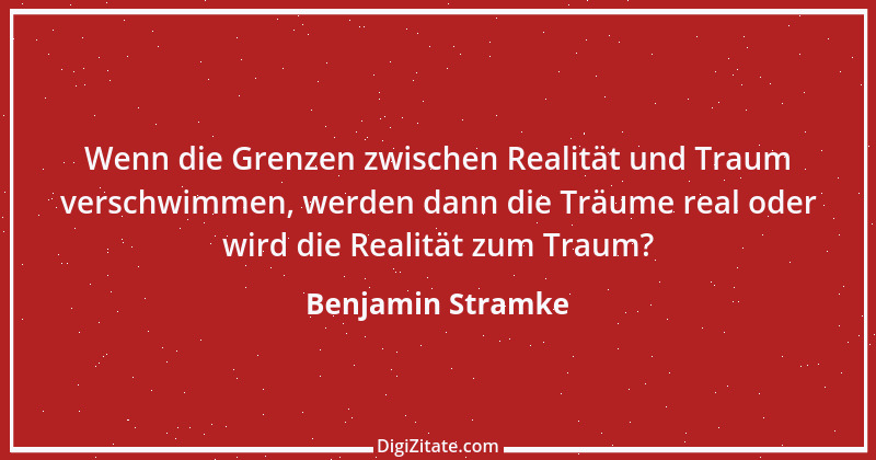 Zitat von Benjamin Stramke 5