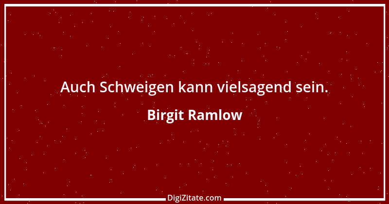 Zitat von Birgit Ramlow 32