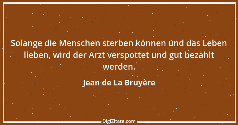 Zitat von Jean de La Bruyère 94