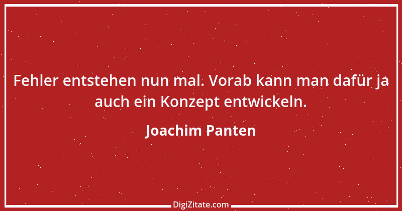 Zitat von Joachim Panten 168