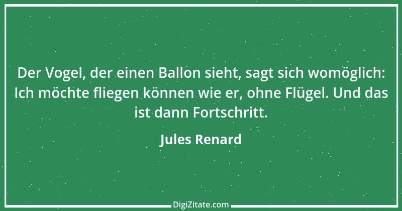 Zitat von Jules Renard 21