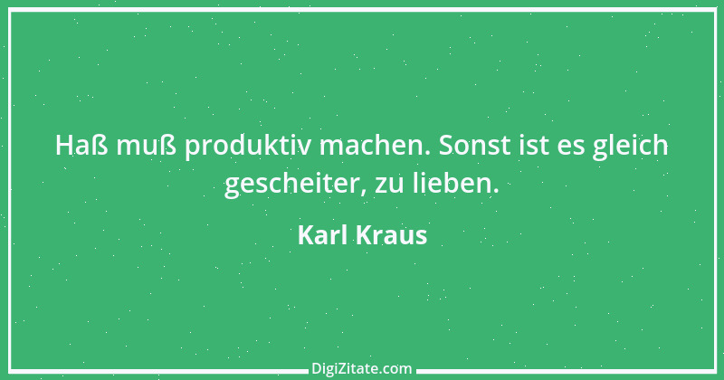 Zitat von Karl Kraus 100