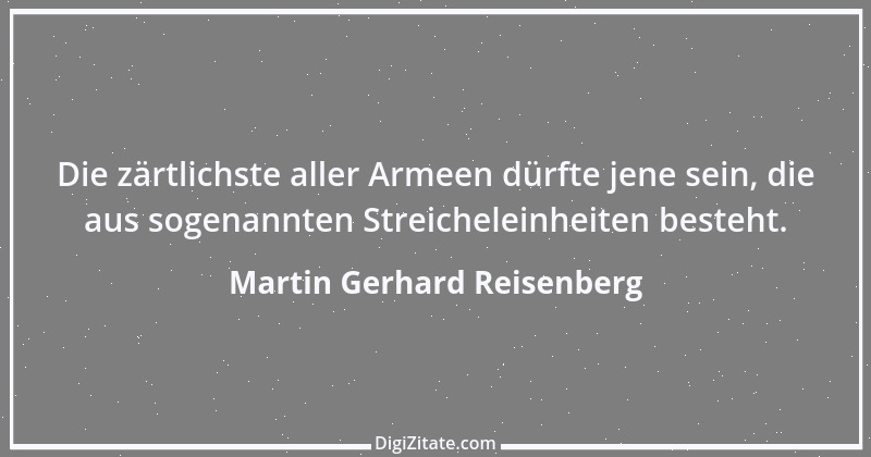 Zitat von Martin Gerhard Reisenberg 2656