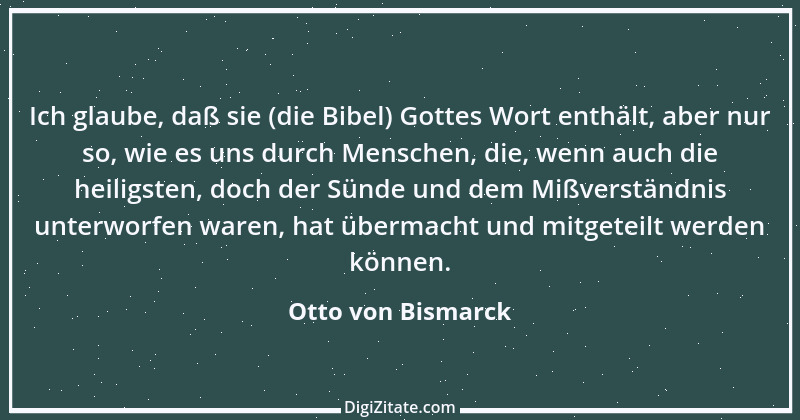 Zitat von Otto von Bismarck 39