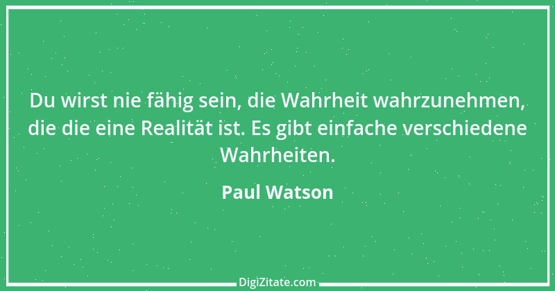 Zitat von Paul Watson 3