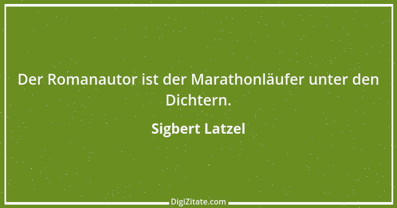 Zitat von Sigbert Latzel 250