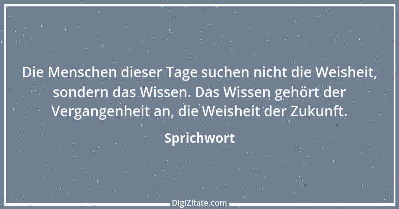 Zitat von Sprichwort 8333