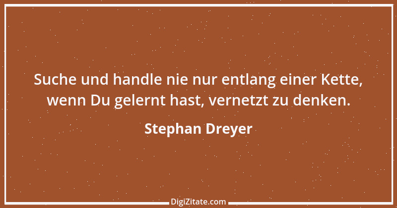 Zitat von Stephan Dreyer 2