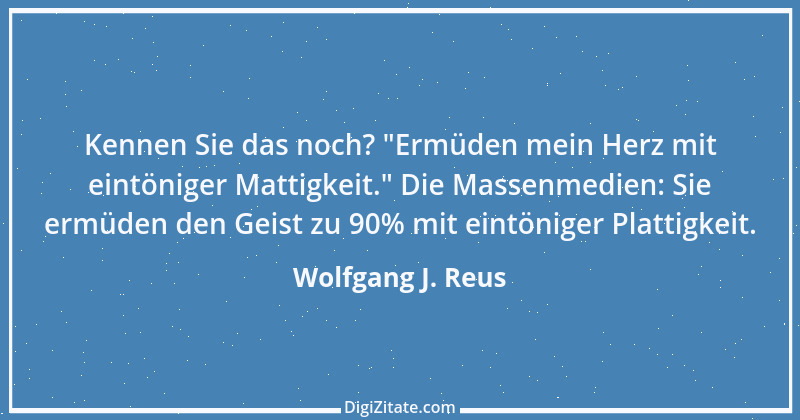 Zitat von Wolfgang J. Reus 1181