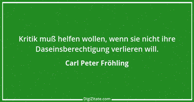 Zitat von Carl Peter Fröhling 59