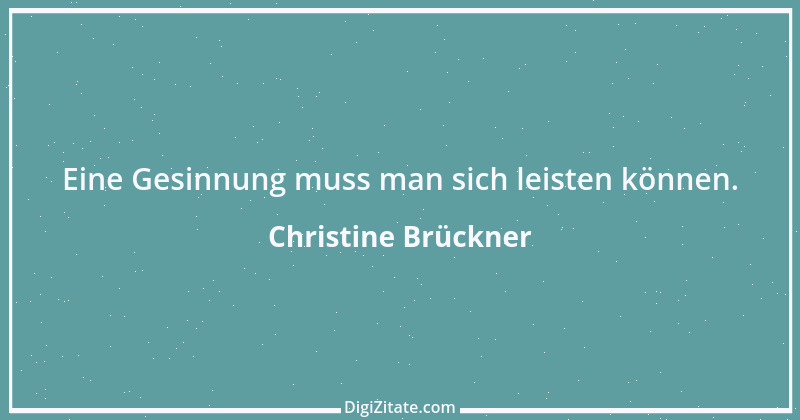 Zitat von Christine Brückner 3