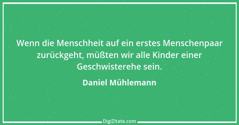 Zitat von Daniel Mühlemann 231