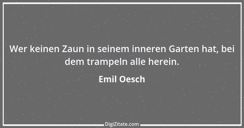 Zitat von Emil Oesch 9