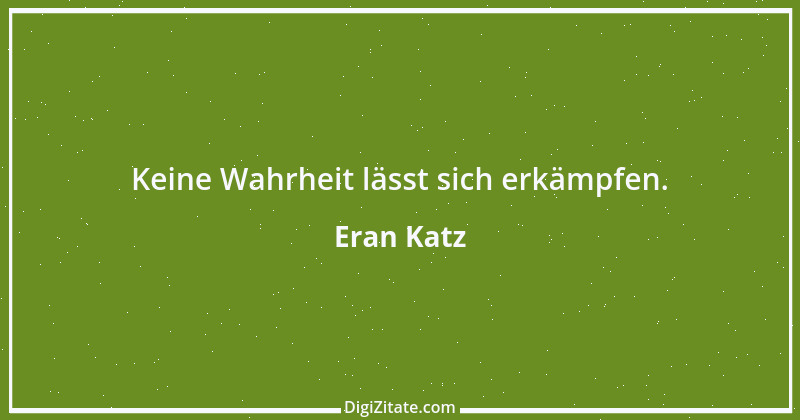 Zitat von Eran Katz 4