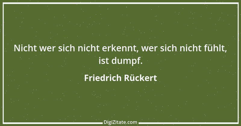 Zitat von Friedrich Rückert 311