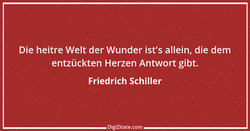 Zitat von Friedrich Schiller 859