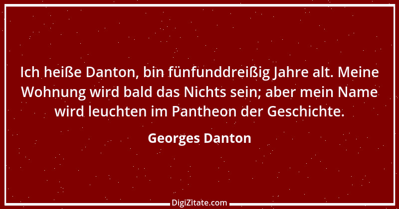 Zitat von Georges Danton 12