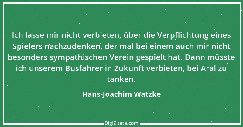 Zitat von Hans-Joachim Watzke 2