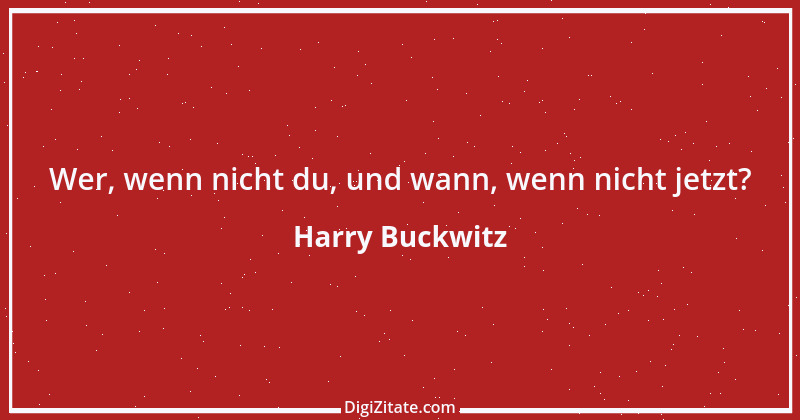 Zitat von Harry Buckwitz 1