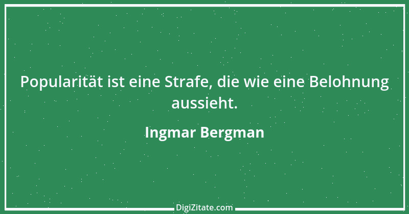 Zitat von Ingmar Bergman 9