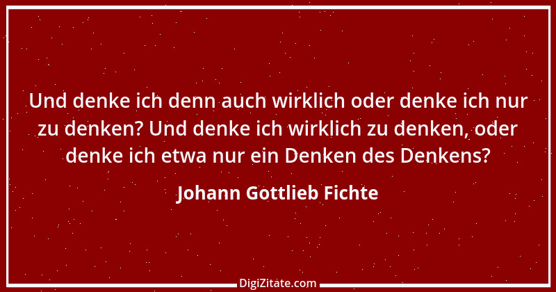 Zitat von Johann Gottlieb Fichte 36