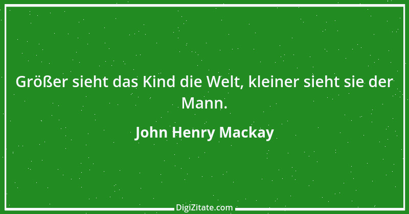 Zitat von John Henry Mackay 3