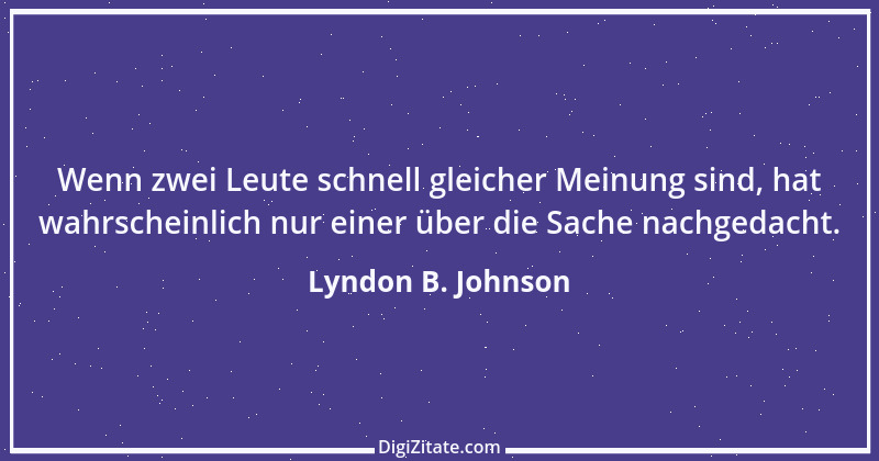 Zitat von Lyndon B. Johnson 11