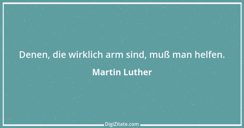 Zitat von Martin Luther 30