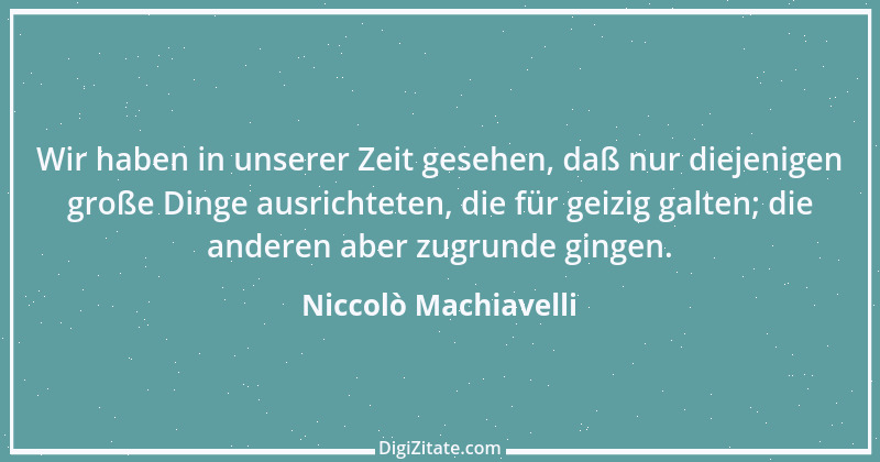 Zitat von Niccolò Machiavelli 202